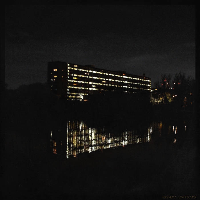 Vacant — Origins [n/a][n/a](2018)