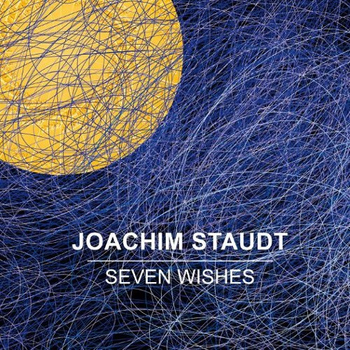Joachim Staudt — Seven Wishes [Moveo Records][n/a](2018)