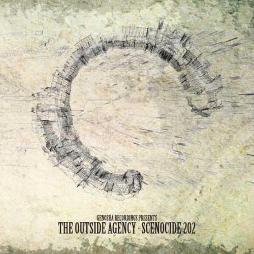 The Outside Agency - Scenocide 202 [GENCD02](2010)