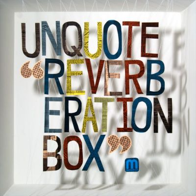 Unquote - Reverberation Box [MEDIC25](2011)