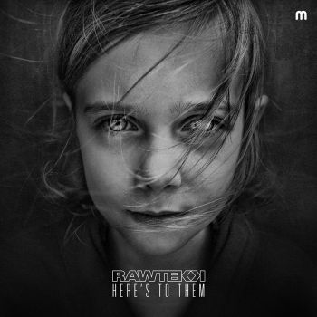 Rawtekk - Here's to Them [MEDIC58](2016)