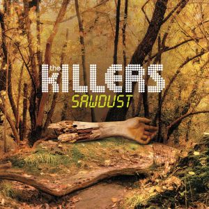 The Killers - Sawdust [460 502 601 387](2007)