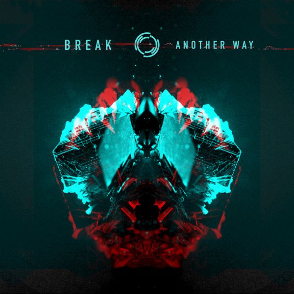 Break - Another Way [SYMMLP007](2018)