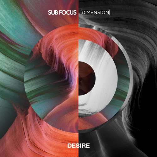 Sub Focus & Dimension - Desire(2018)