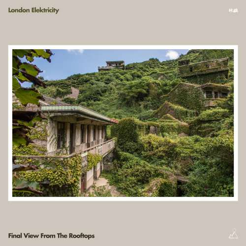 London Elektricity - Final View From The Rooftops (feat. Cydnei B.)(2019)