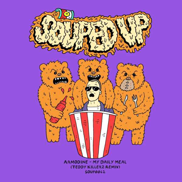 Armodine - My Daily Meal (Teddy Killerz Remix)(2021)