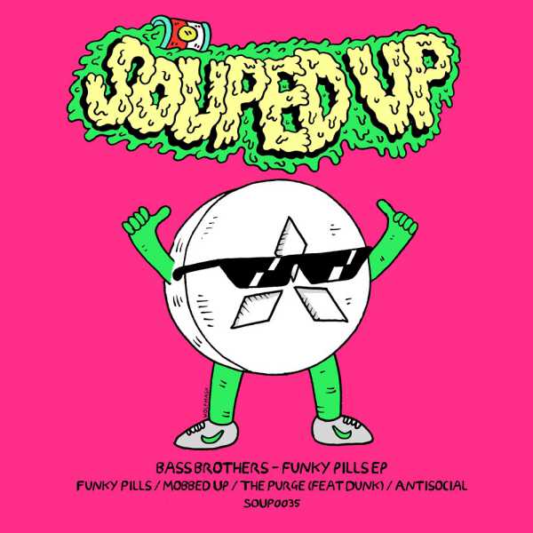 Bassbrothers - Funky Pills(2021)