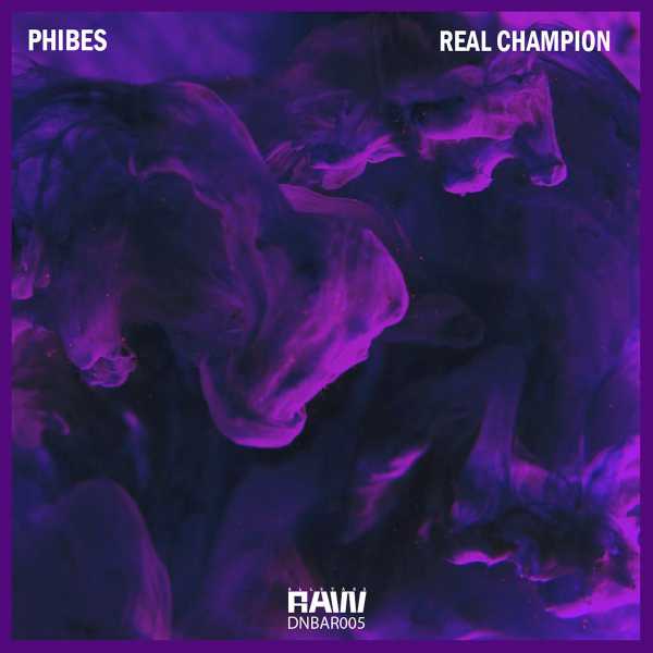 Phibes & DnB Allstars - Real Champion(2021)